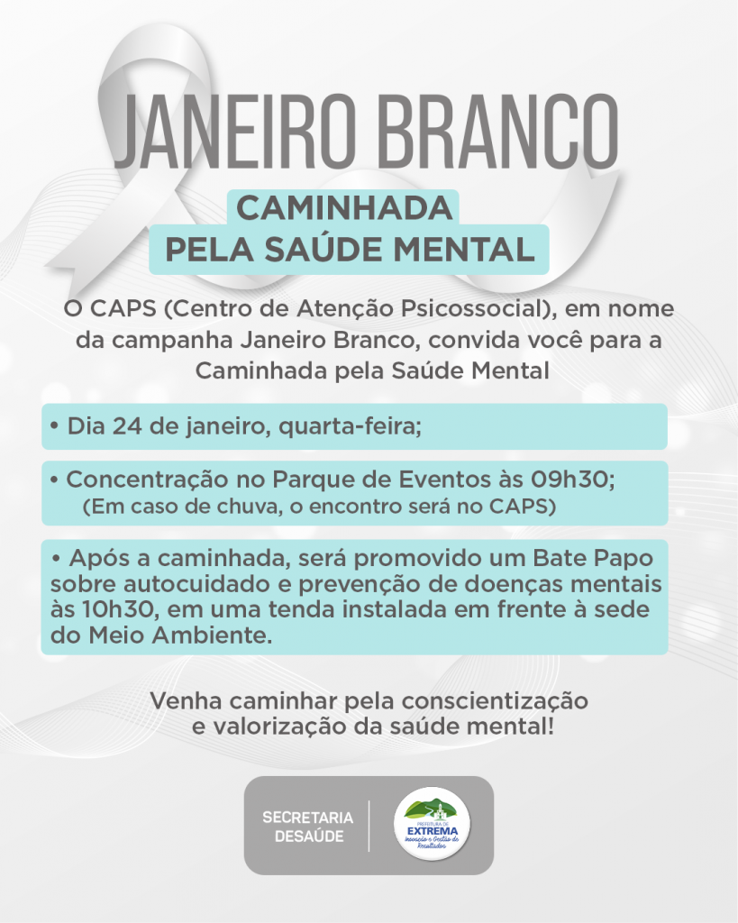 Post - Caminhada Pela Saúde Mental - Janeiro Branco - 1080x1350px